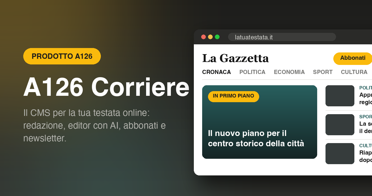 A126 Corriere - CMS for online news outlets, branded with your identity